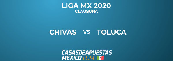 Liga MX - Chivas vs. Toluca - Pronóstico de Fútbol