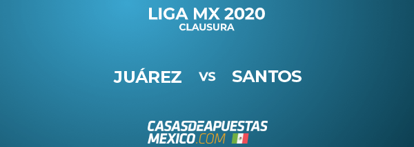 Liga MX - Juárez vs Santos - Pronóstico de fútbol 23/02/20