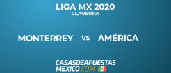 Liga MX - Monterrey vs América - Pronóstico de Fútbol - 22/02/20