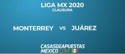 Liga MX - Monterrey vs Juárez - Pronóstico de Fútbol - 15/02/20