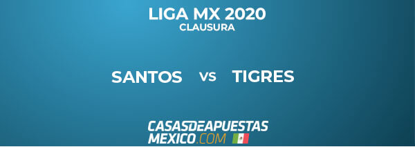 Liga MX - Santos vs Tigres - Pronóstico d fútbol - 16/02/20