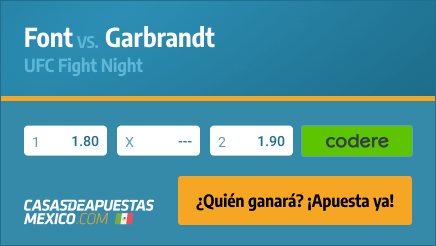 Apuestas Pronósticos Font vs. Garbrandt - UFC Fight Night 22/05/21