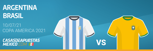 Apuestas y Pronósticos Argentina vs. Brasil - Final de la Copa América 2021 en Casasdeapuestas-mexico.com