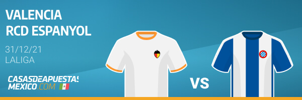 Pronósticos Valencia vs. RCD Espanyol - LaLiga 31/12/21