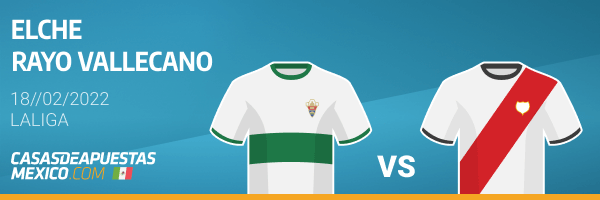 Pronósticos Elche vs. Rayo Vallecano - LaLiga en casasdeapuestas-mexico.com